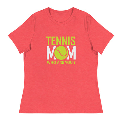 Women's Relaxed T-Shirt WHO ARE YOU?