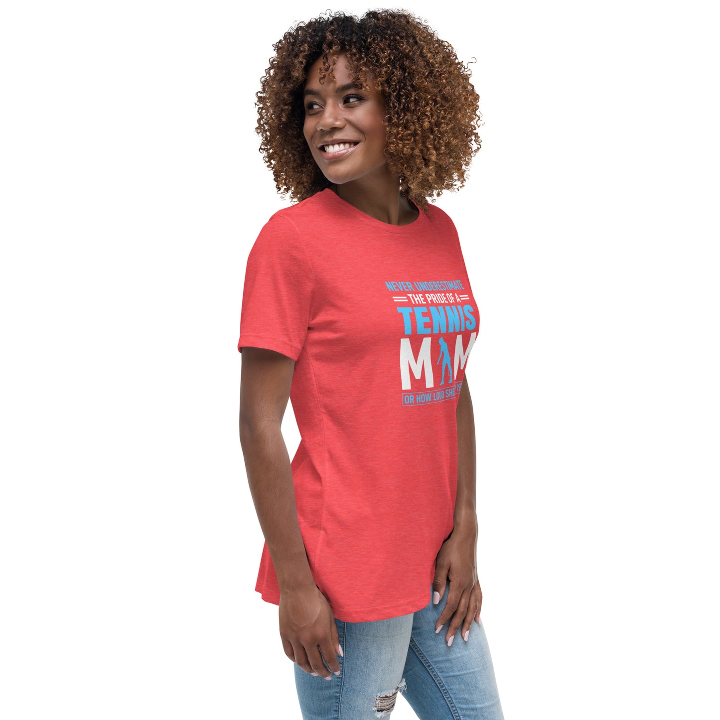 Women's Relaxed T-Shirt THE PRIDE OF A TENNIS MOM