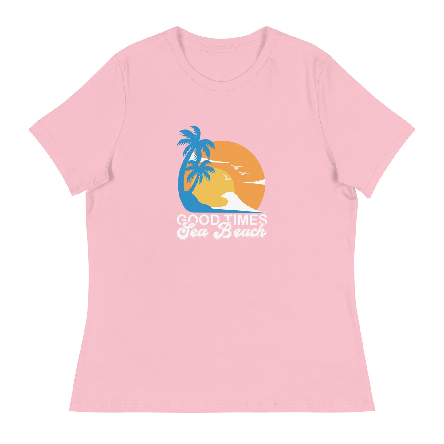 Women's Relaxed T-Shirt GOOD TIMES SEA BEACH