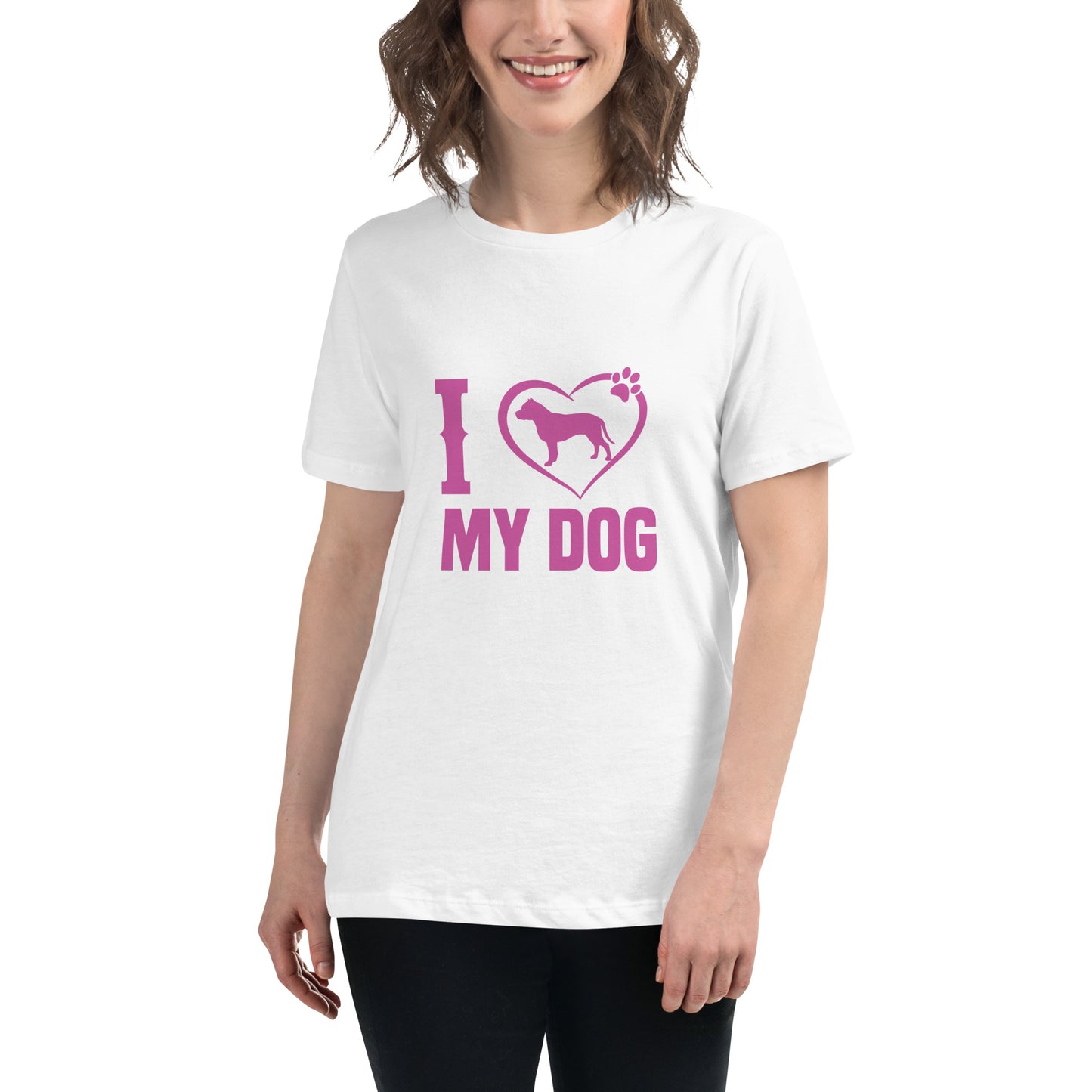 Women's Relaxed T-Shirt I LOVE MY DOG