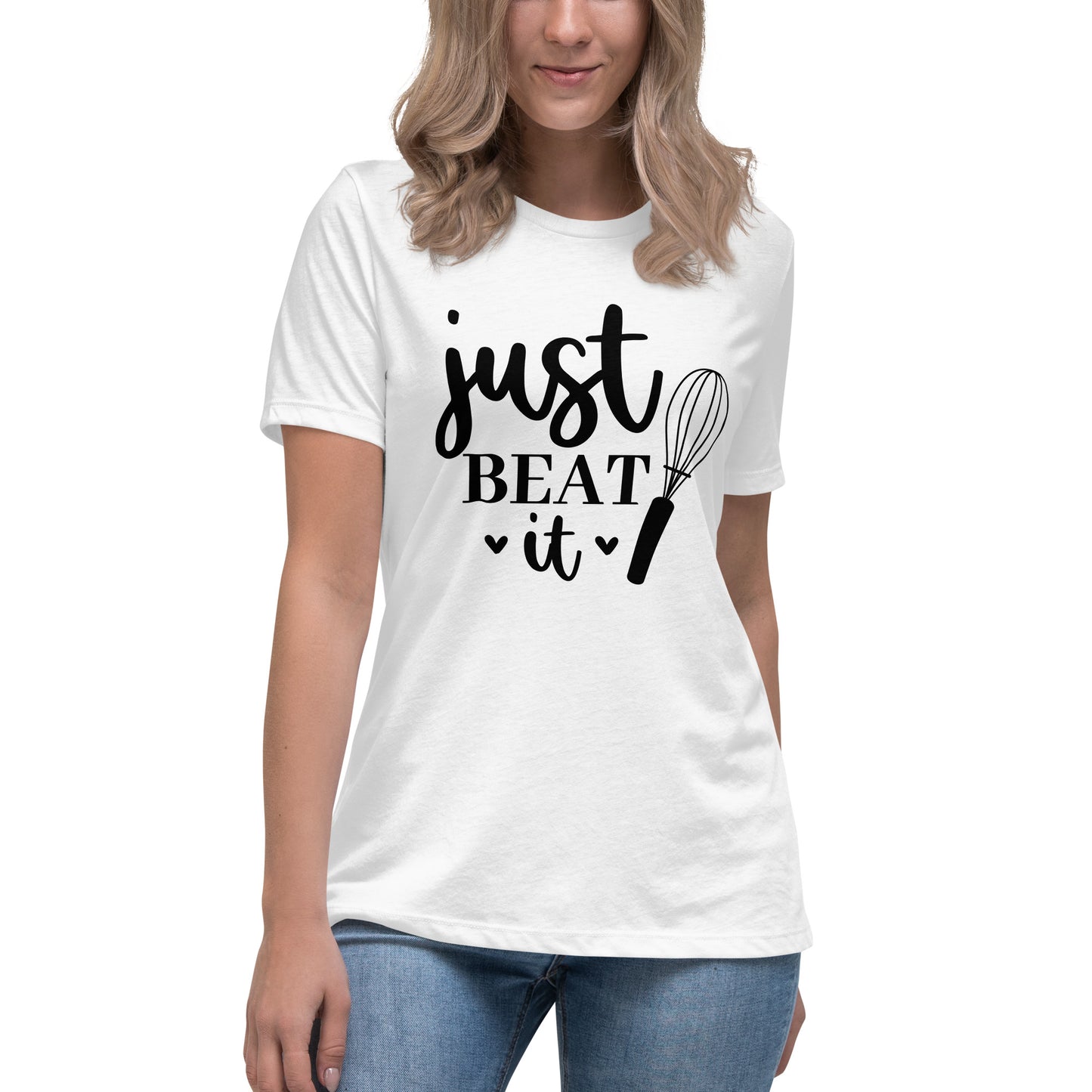 Women's Relaxed T-Shirt JUST BEAT IT